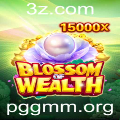 Descubra BlossomofWealth: Um Guia Completo para o Novo Fenômeno dos Jogos