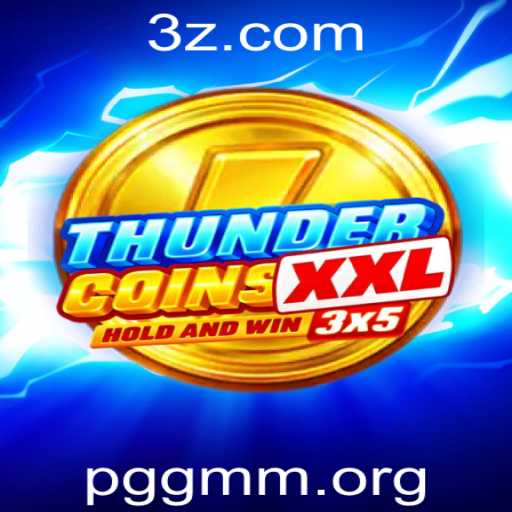 Explorando o Mundo de ThunderCoinsXxl: O Novo Fenômeno dos Jogos